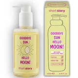 Short Story GOODBYE SUN, HELLO MOON! Yüz Temizleme Y